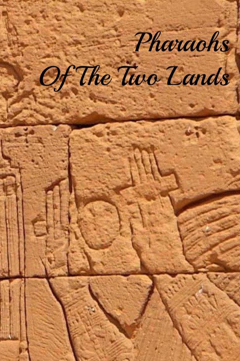 Poster of Pharaohs Of The Two Lands