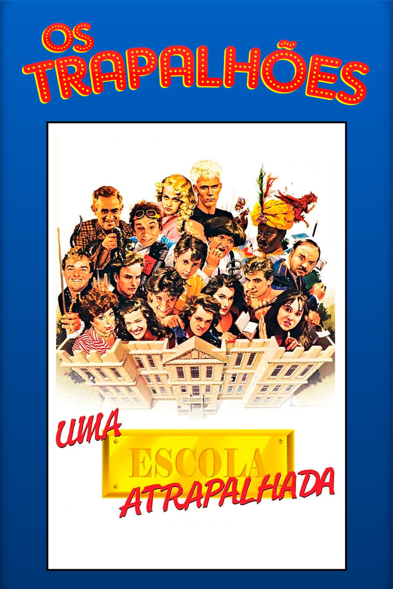 Poster of Uma Escola Atrapalhada