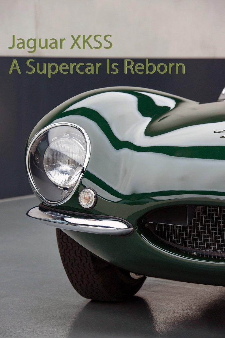 Poster of Jaguar XKSS - A Supercar Is Reborn