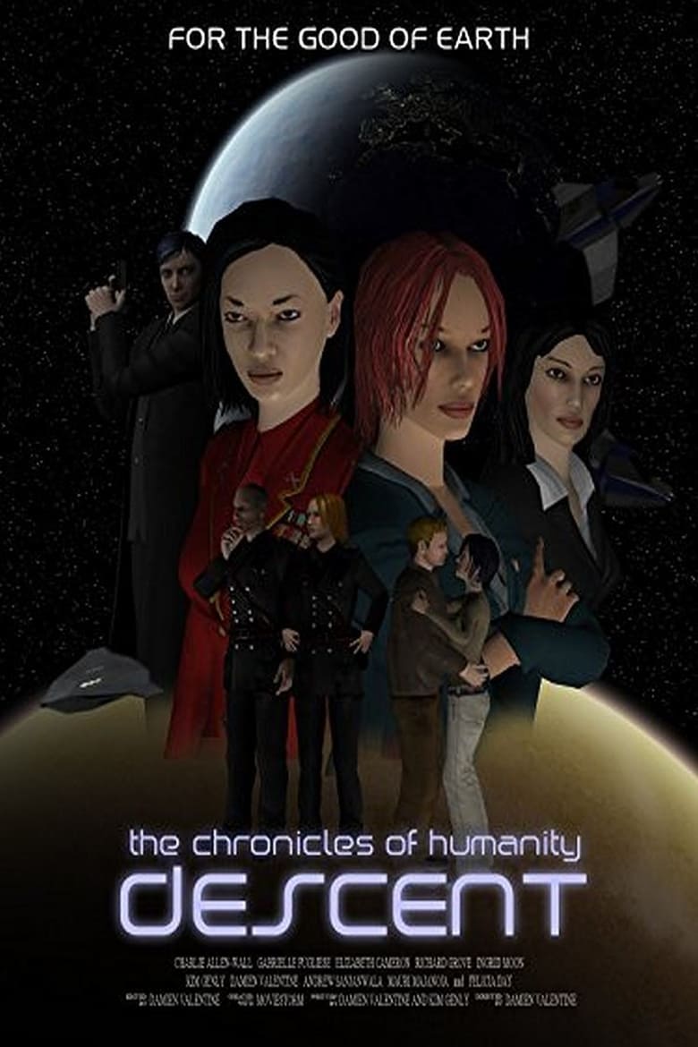 Poster of Chronicles of Humanity: Descent