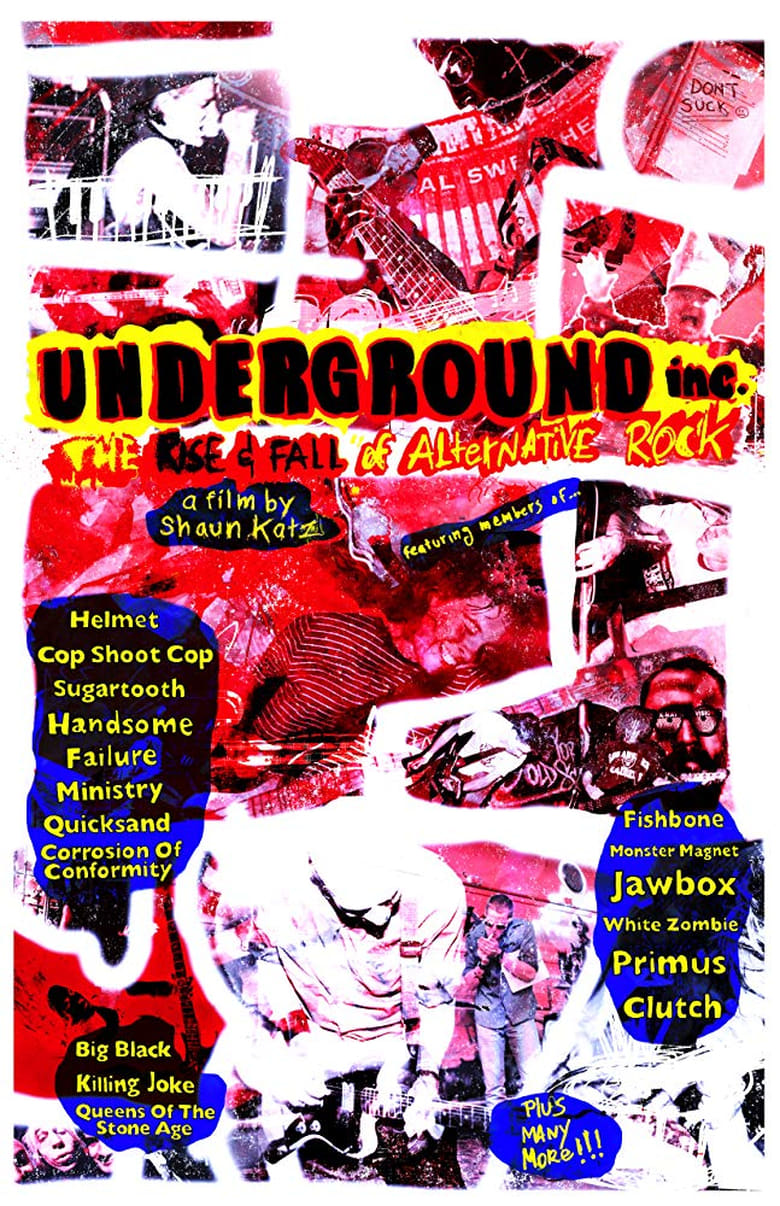 Poster of Underground Inc: The Rise and Fall of Alternative Rock