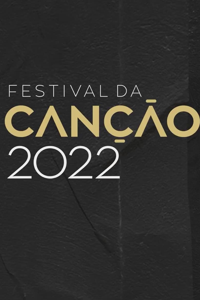 Poster of Episodes in Festival Da Canção - Season 54 - Season 54