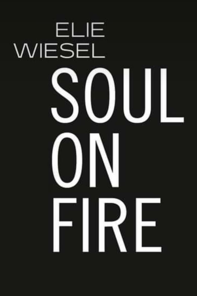 Poster of Elie Wiesel: Soul on Fire