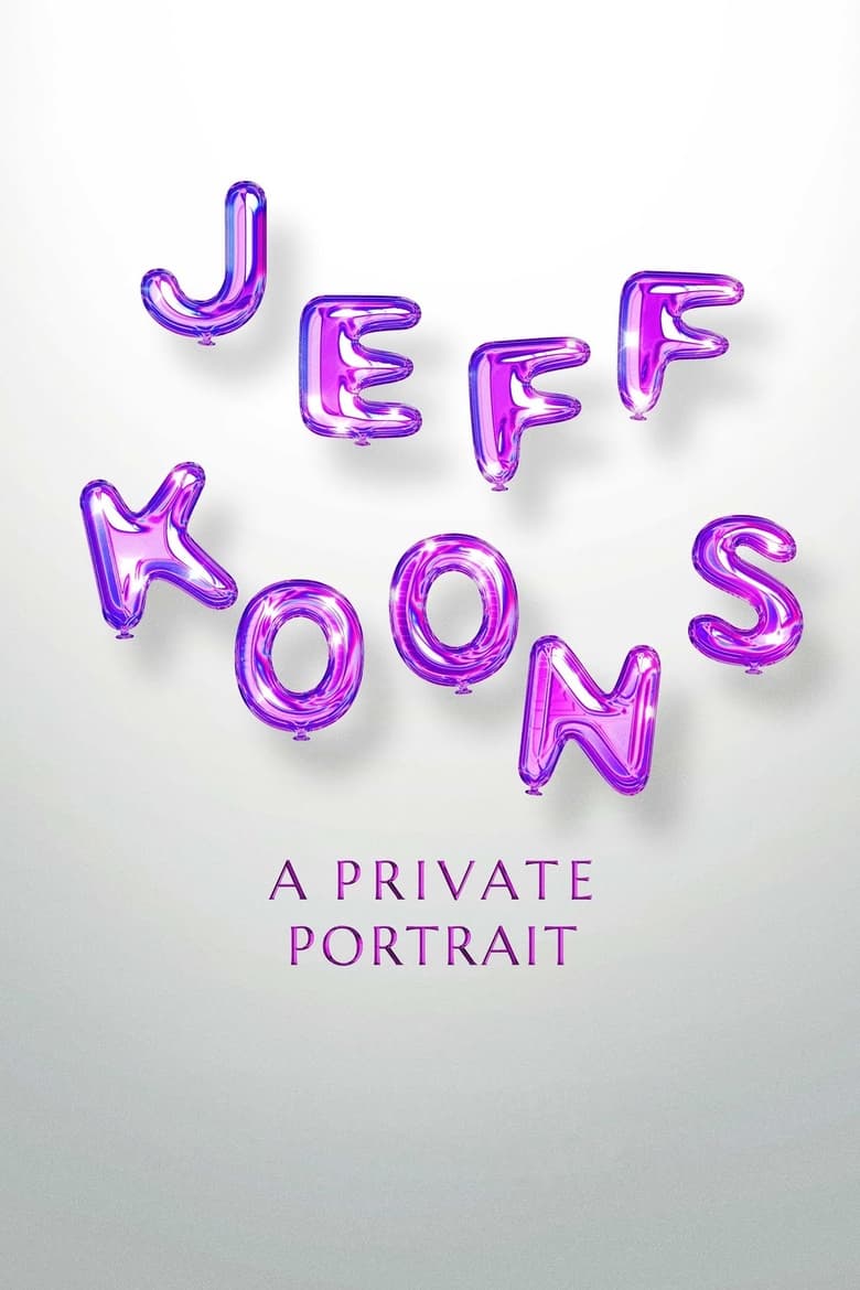 Poster of Jeff Koons. A Private Portrait