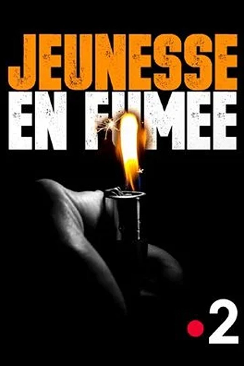 Poster of Jeunesse en fumée