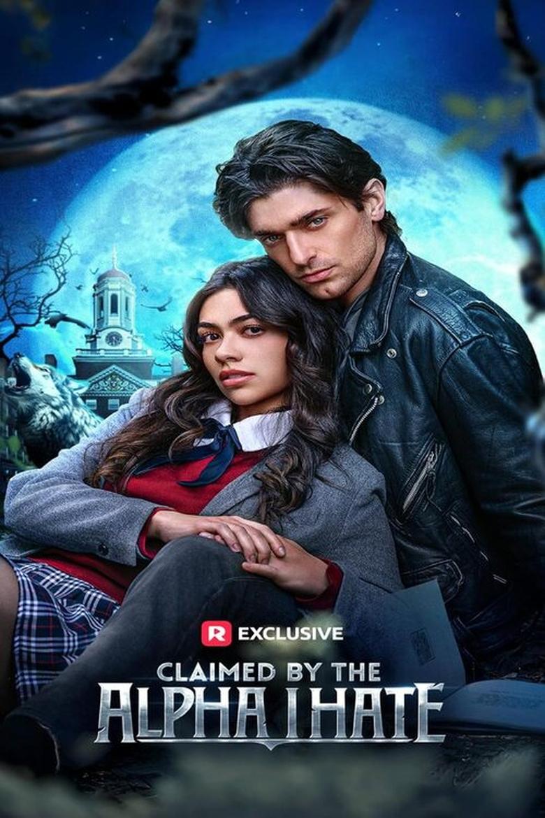 Poster of Claimed by the Alpha I Hate