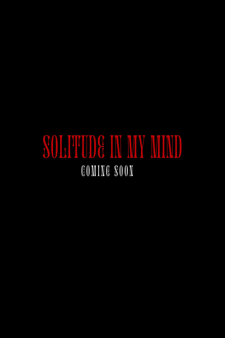 Poster of Solitude in my Mind