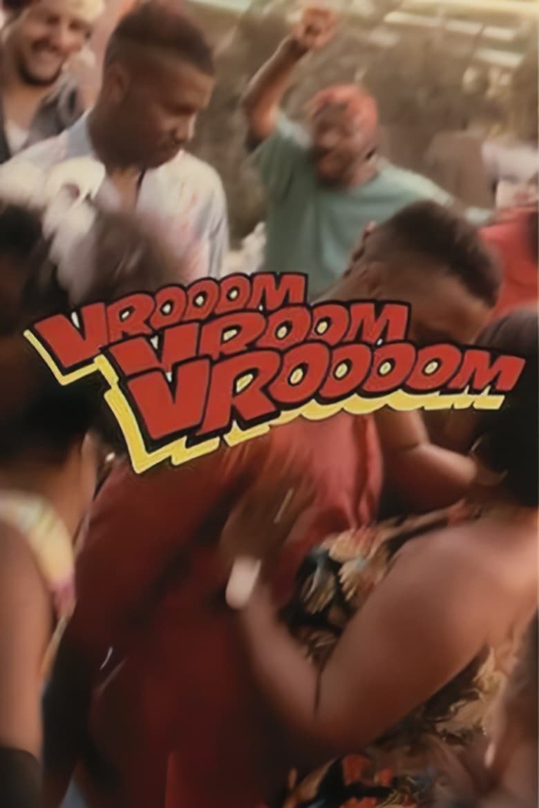 Poster of Vrooom Vrooom Vroooom