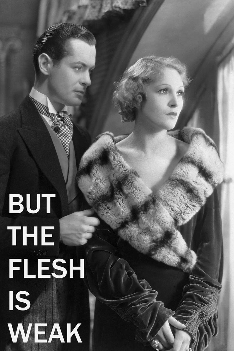 Poster of But the Flesh Is Weak