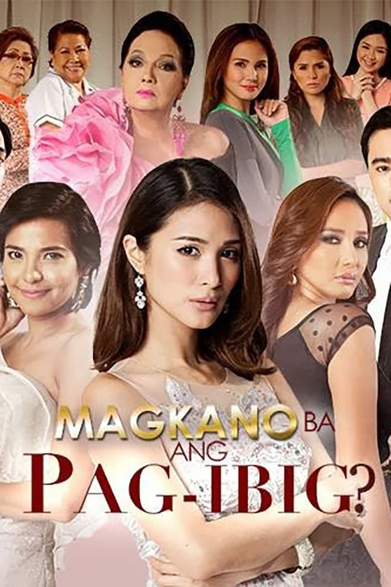 Poster of Magkano Ba ang Pag-ibig?