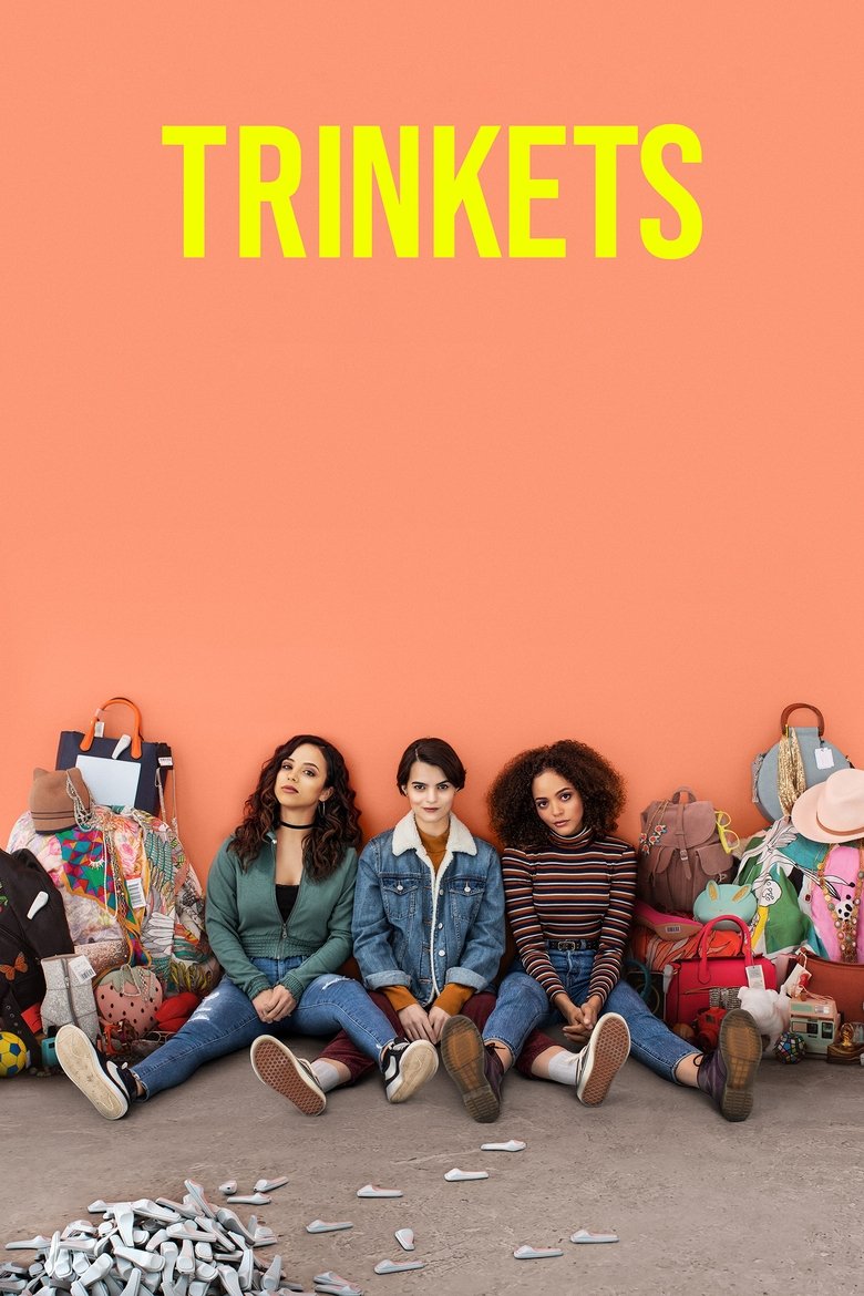 Poster of Episodes in Trinkets - Season 1 - Season 1