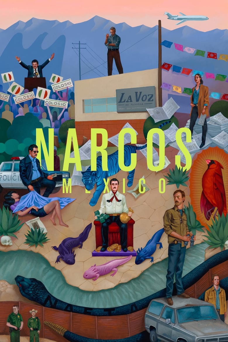 Poster of Episodes in Narcos  Mexico - Season 3 - Season 3