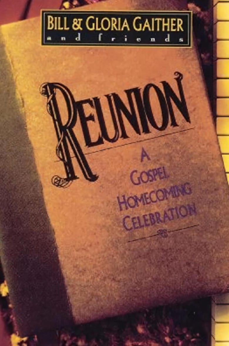 Poster of Reunion: A Gospel Homecoming Celebration