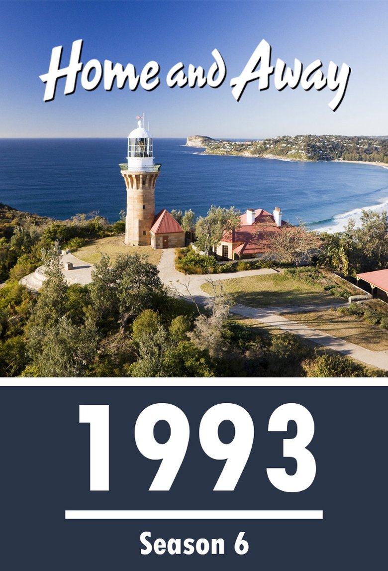 Poster of Episodes in Home And Away - Season 6 - Season 6
