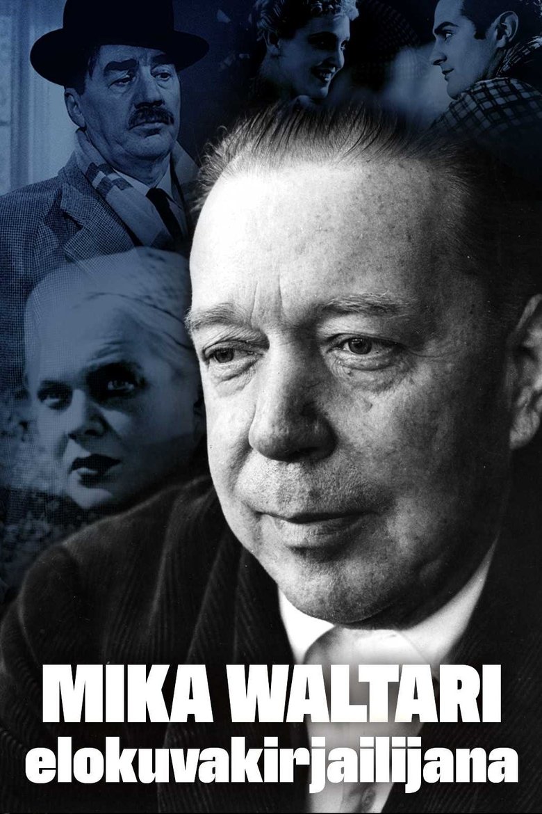 Poster of Mika Waltari elokuvakirjailijana