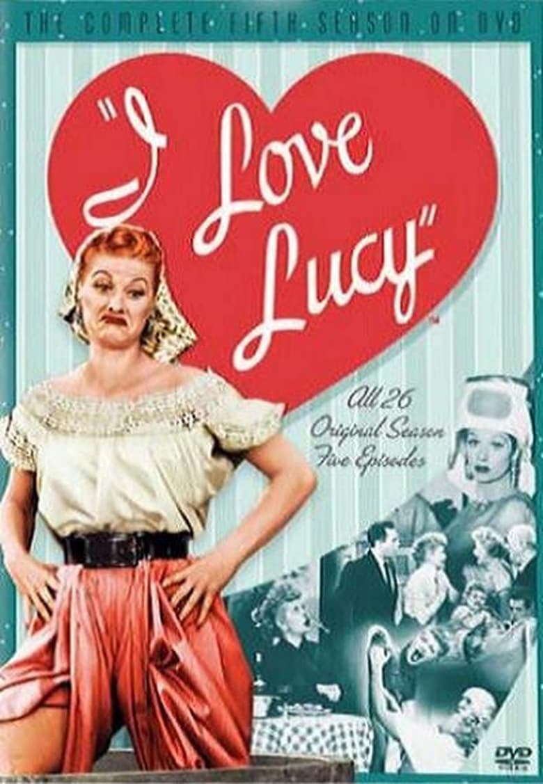 Poster of Cast and Crew in I Love Lucy - Season 5 - Episode 9 - Nursery School