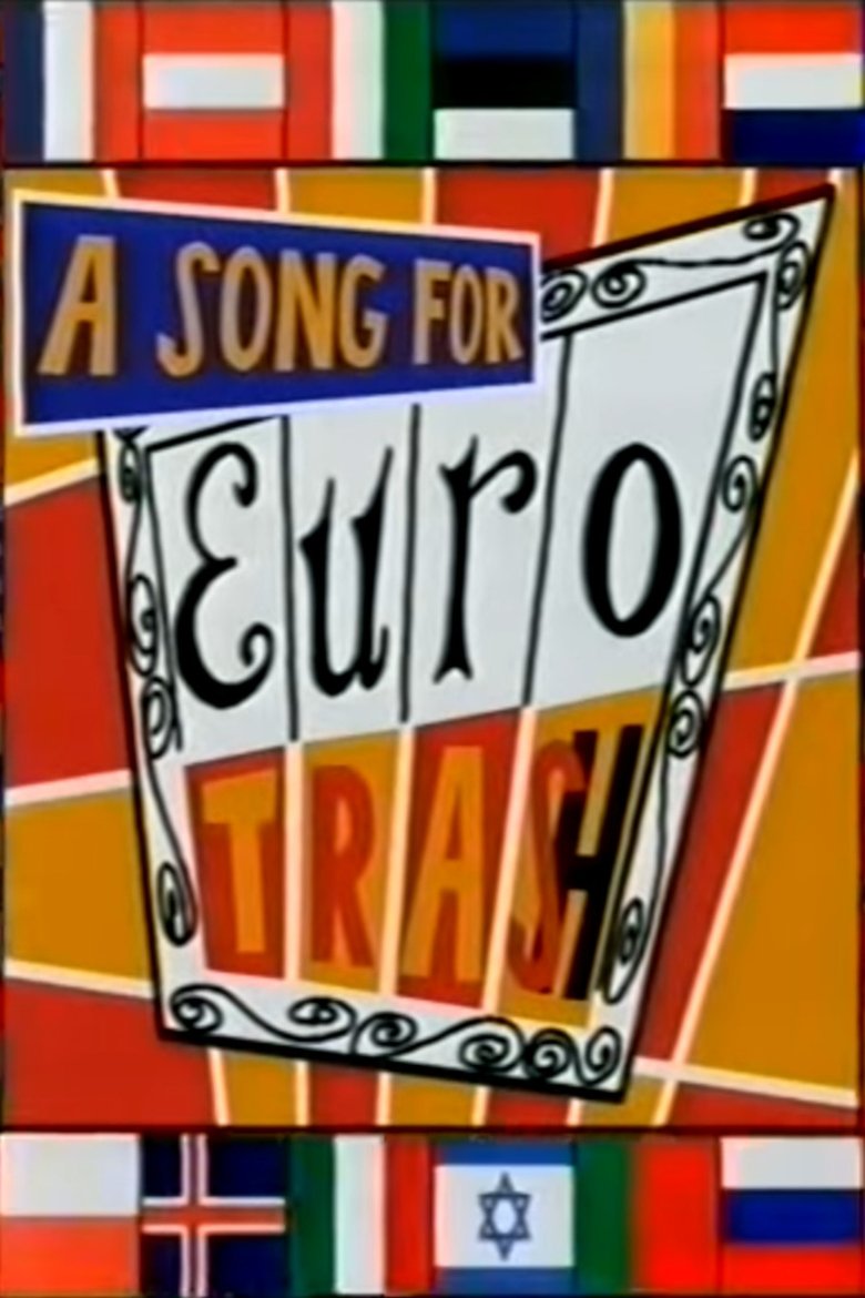 Poster of A Song for Eurotrash