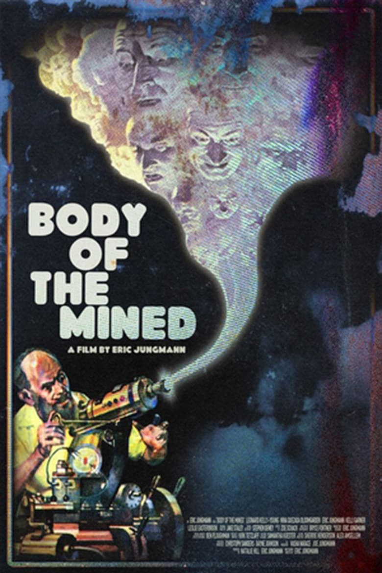 Poster of Body of the Mined