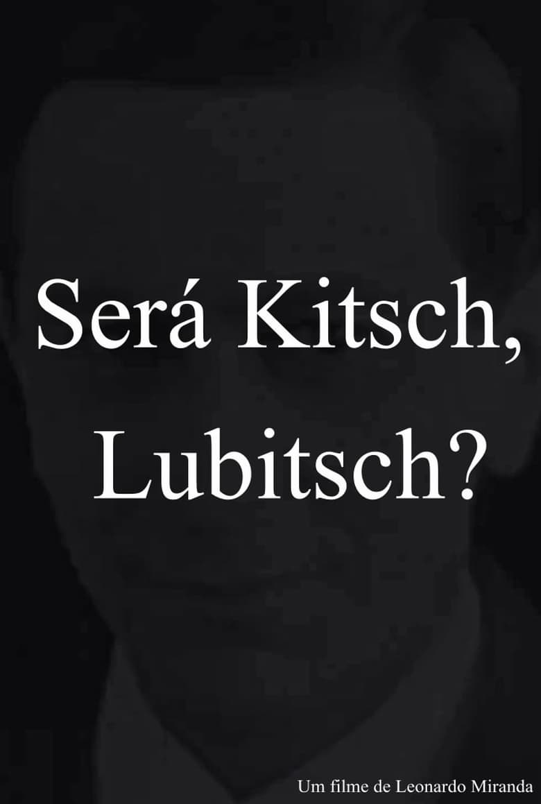 Poster of Is it Kitsch, Lubitsch?