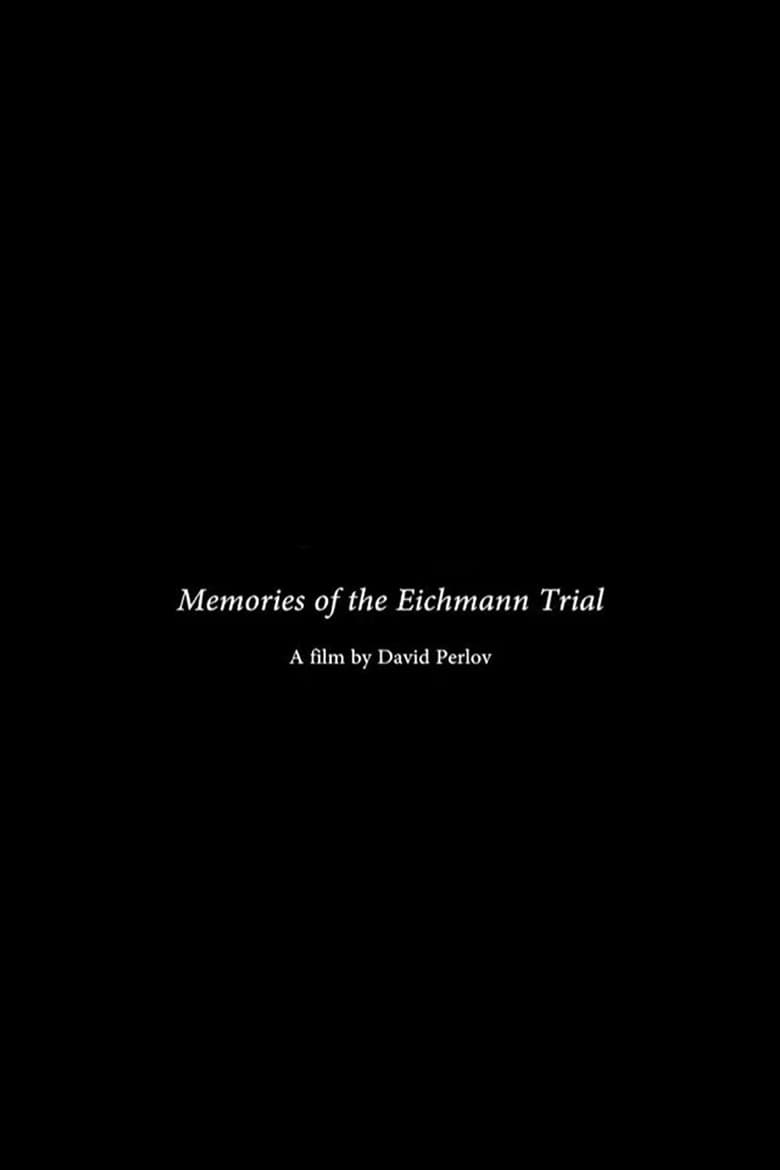 Poster of Memories of the Eichmann Trial