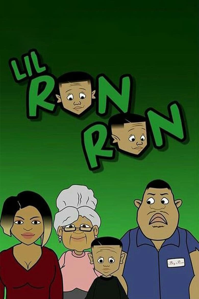 Poster of Lil Ron Ron: The Movie