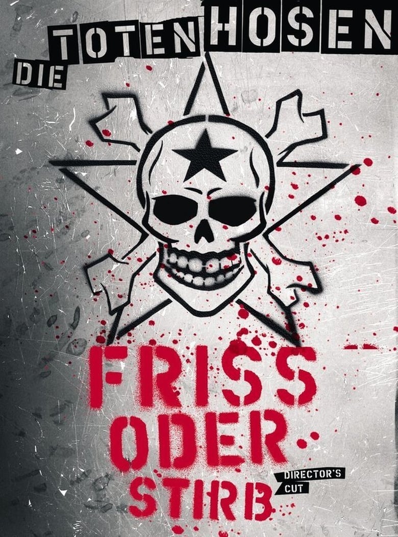 Poster of Die Toten Hosen - Friss oder Stirb