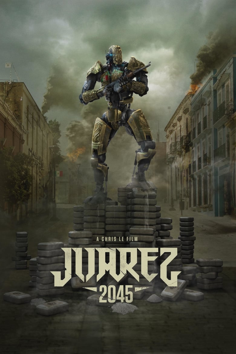 Poster of Juarez 2045