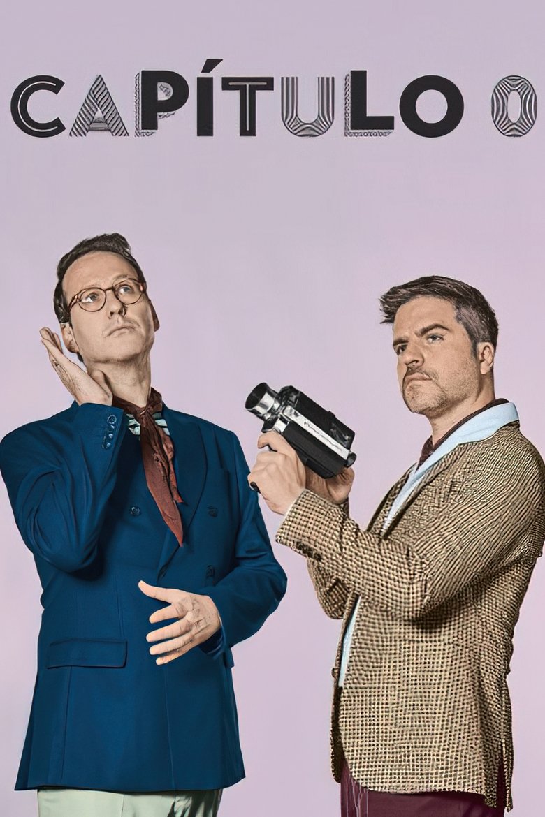 Poster of Episodes in Capítulo 0 - Season 2 - Season 2