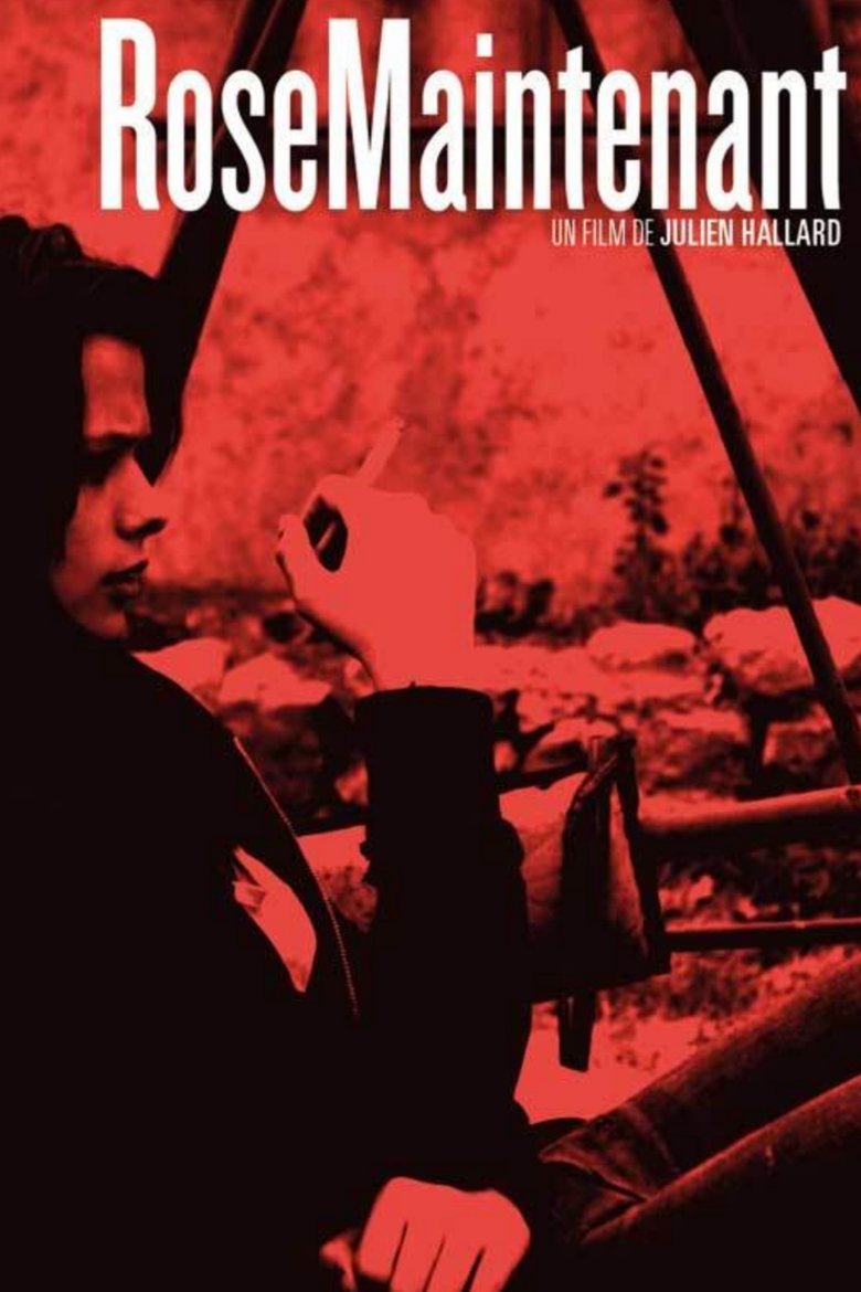 Poster of Rose, maintenant