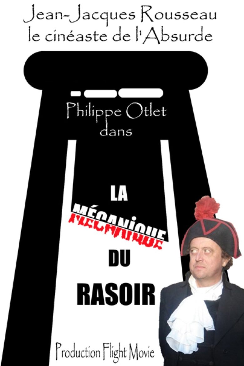 Poster of La Mécanique du Rasoir