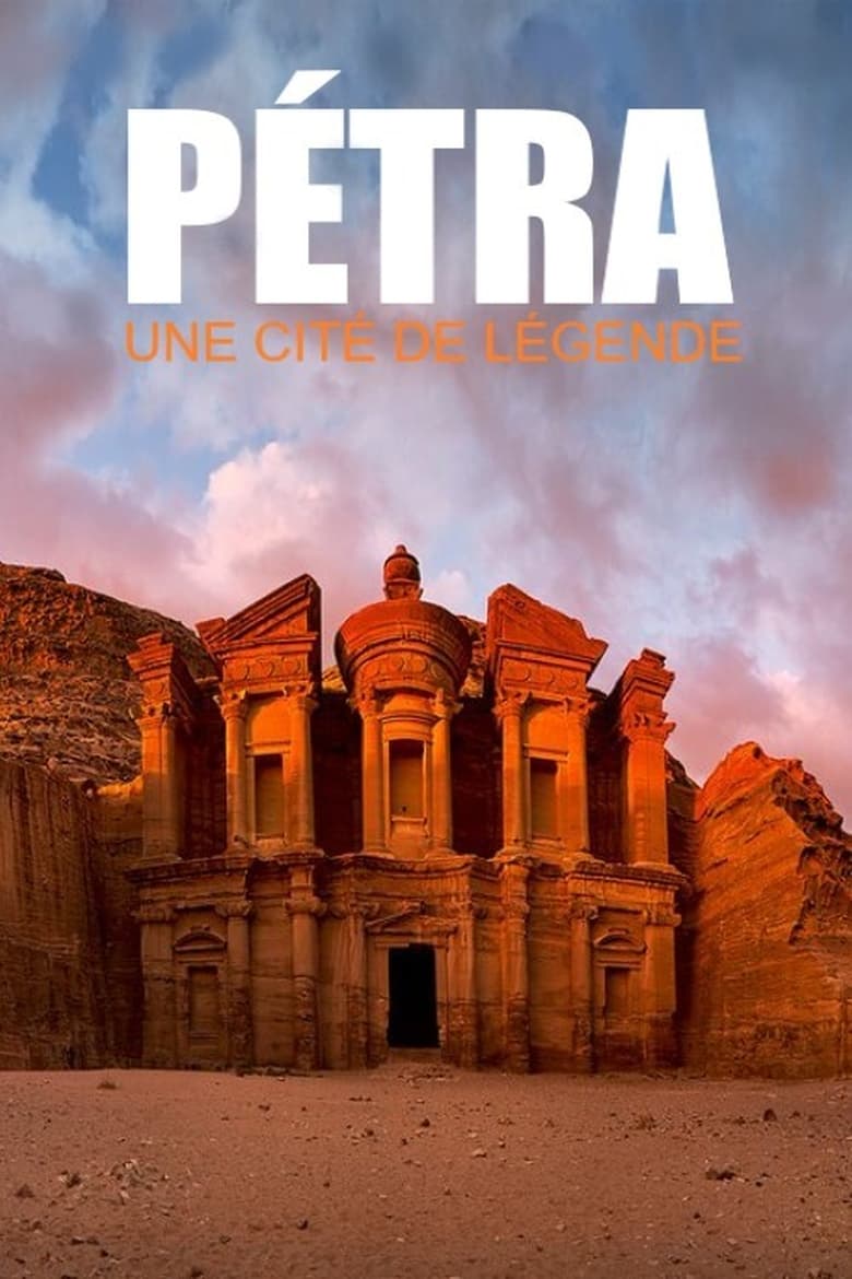 Poster of Pétra, une cité de légende