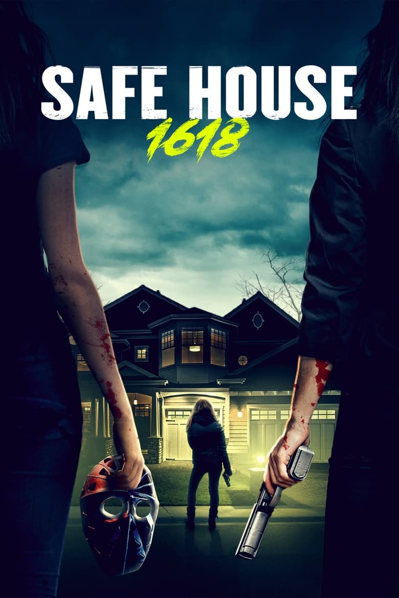 Poster of Safe House 1618