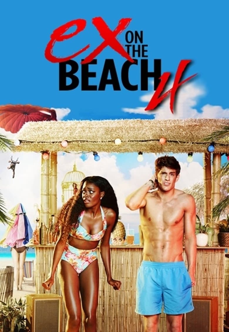 Poster of Episodes in Ex On The Beach - Season 4 - Season 4