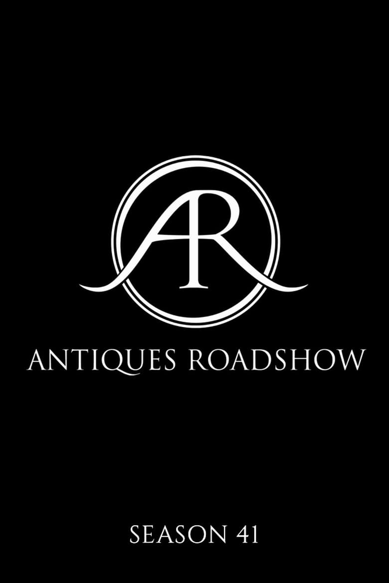 Poster of Episodes in Antiques Roadshow - Series 41 - Series 41