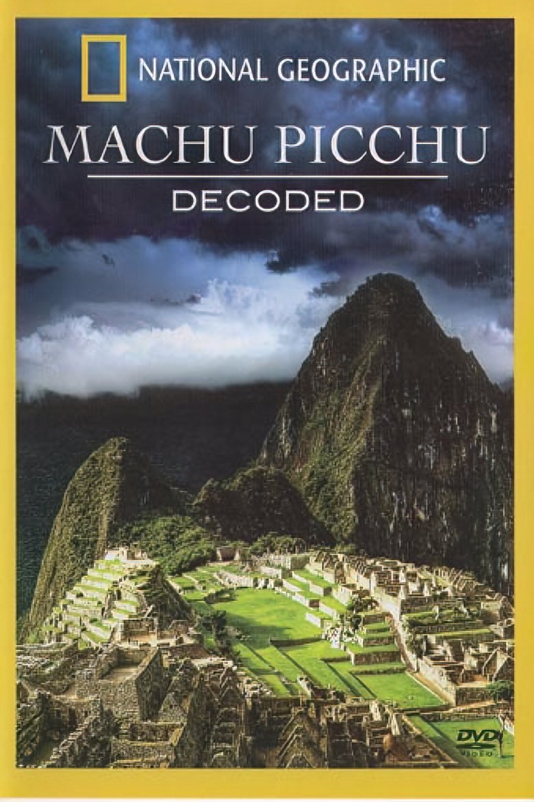 Poster of Machu Picchu Decoded