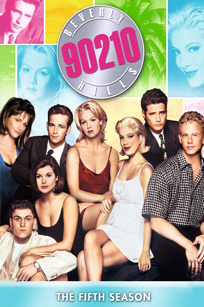 Poster of Episodes in Beverly Hills, 90210 - Season 5 - Season 5