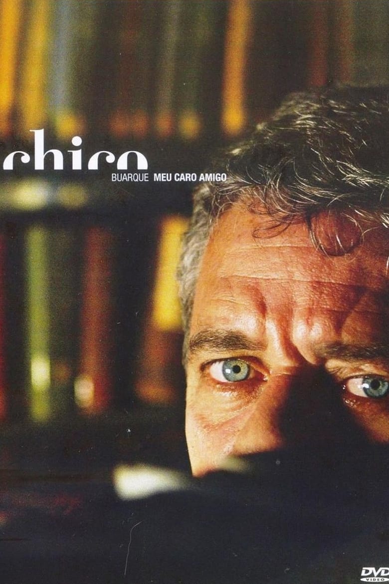 Poster of Chico Buarque - Meu Caro Amigo