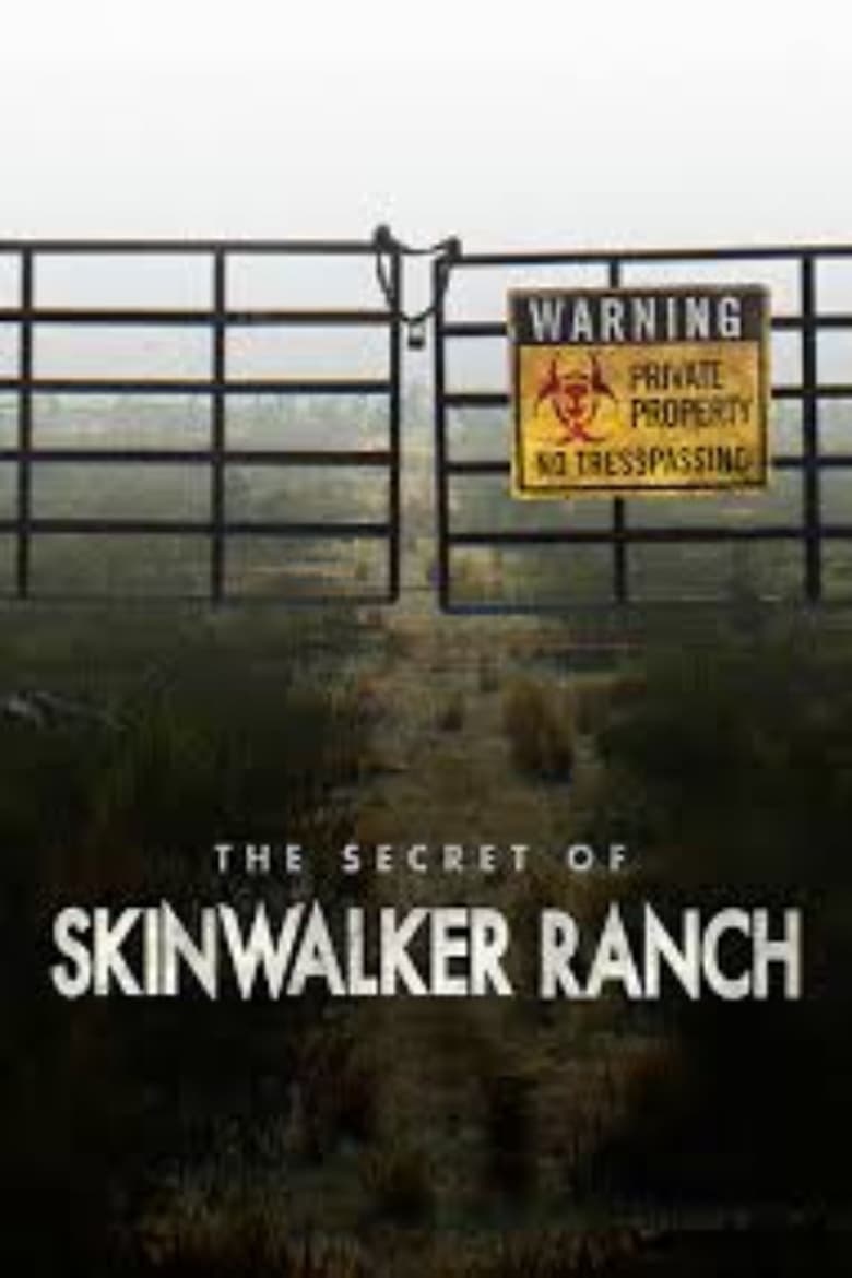 Poster of Episodes in The Secret Of Skinwalker Ranch - Season 1 - Season 1