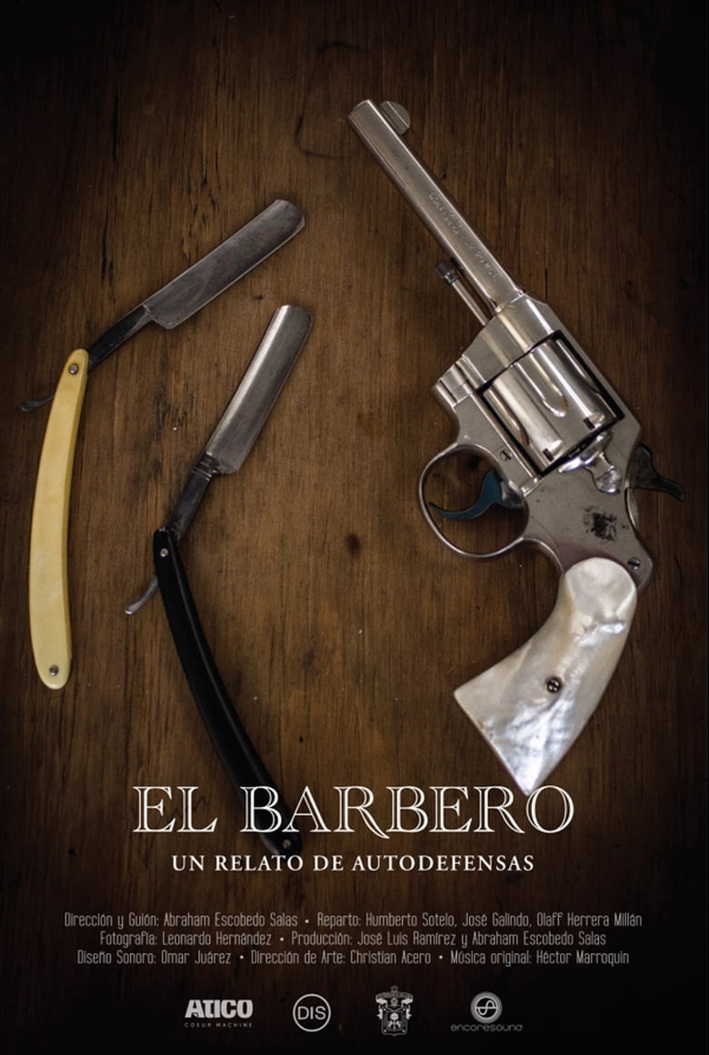 Poster of The barber, a story about autodefense groups