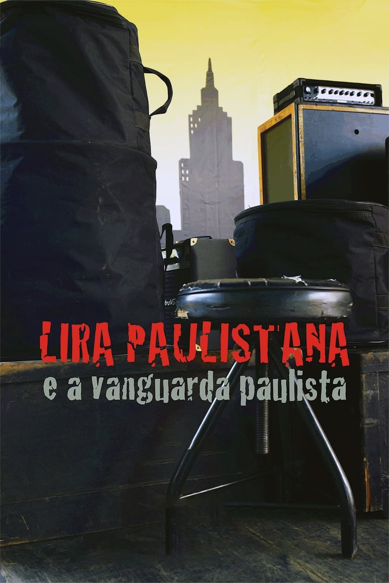 Poster of Lira Paulistana e a Vanguarda Paulista