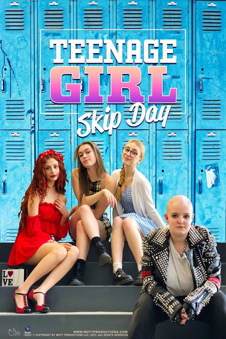 Poster of Teenage Girl: Skip Day