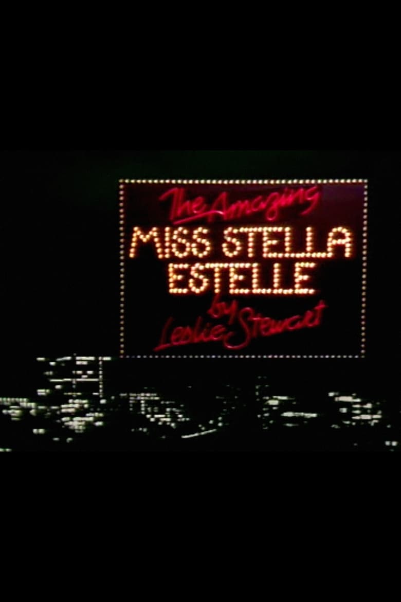 Poster of The Amazing Miss Stella Estelle