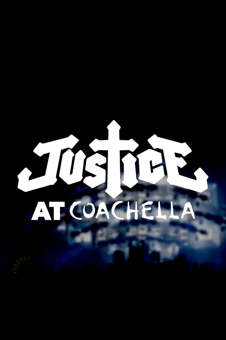 Poster of Justice: Live at Coachella 2024 W1