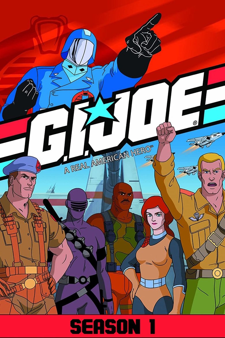 Poster of Episodes in G.I. Joe  A Real American Hero - Season 1 - Season 1