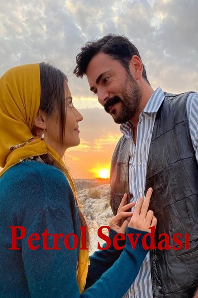 Poster of Petrol Sevdası