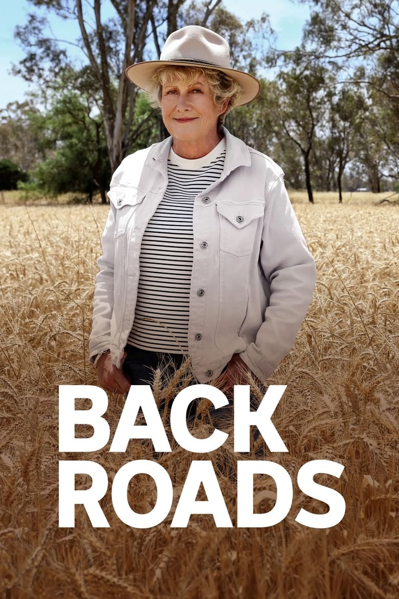 Poster of Cast and Crew in Back Roads - Season 10 - Episode 22 - Charlton, VIC