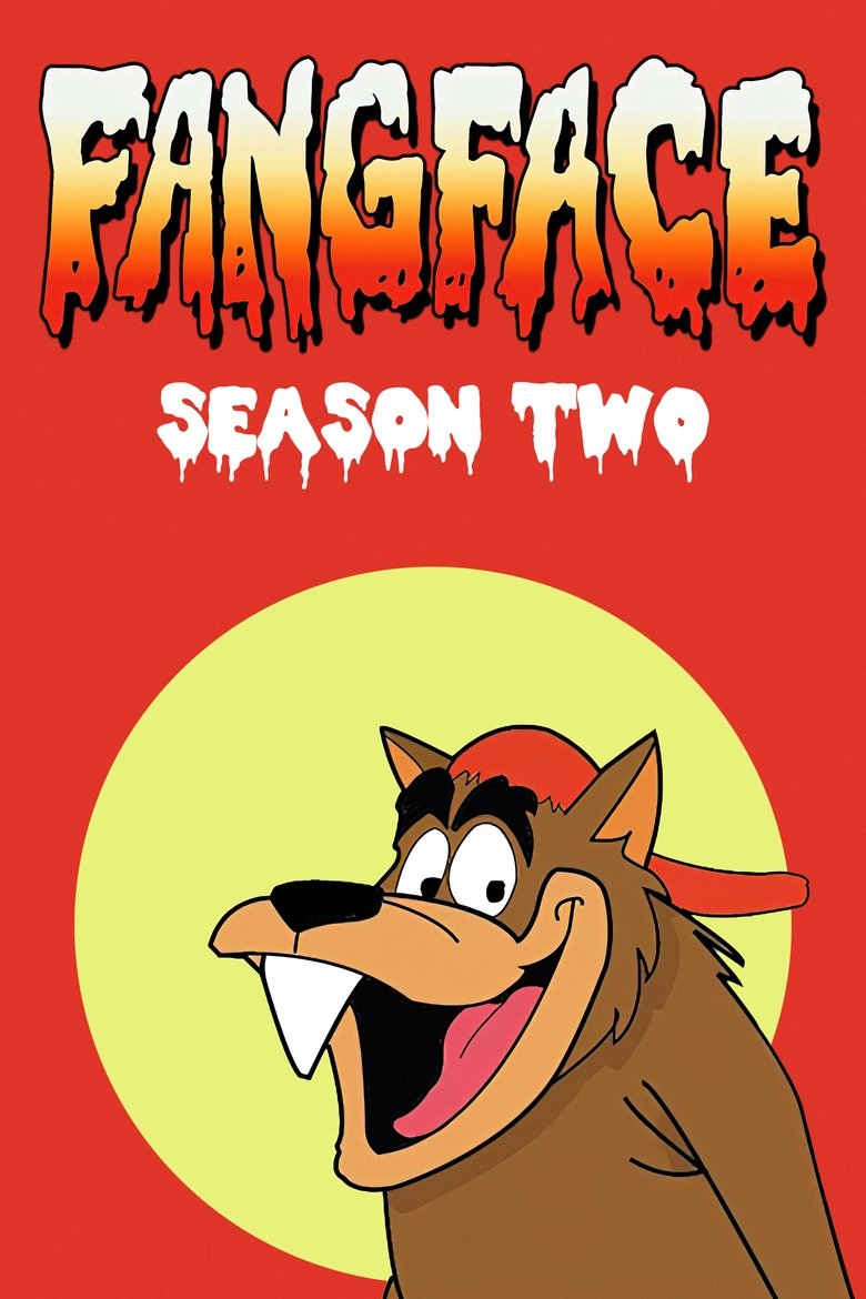 Poster of Episodes in Fangface - Season 2 - Season 2