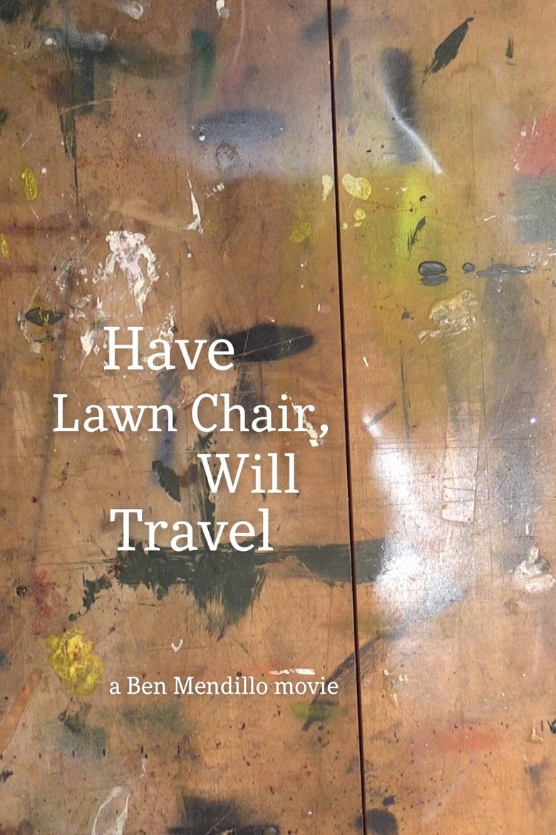 Poster of Have Lawn Chair, Will Travel