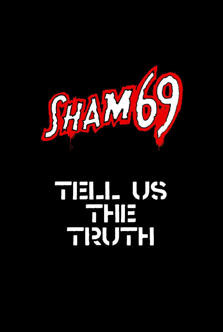 Poster of Sham 69: Tell Us The Truth