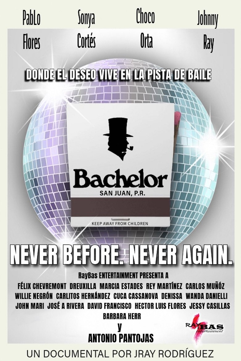 Poster of Bachelor: Never Before. Never Again.